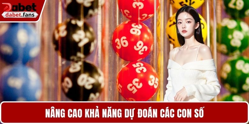 Nâng cao khả năng dự đoán các con số